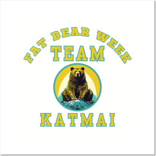 Fat Bear Week Team Katmai Posters and Art